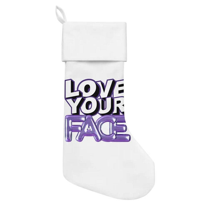 Love Your Face Printed Stocking product image (1)