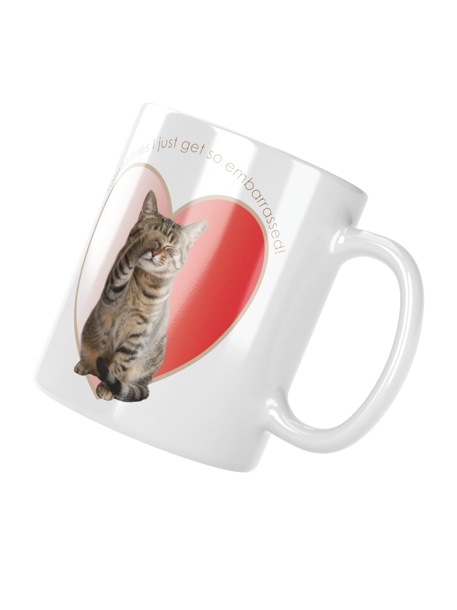 Adorable cat mug says: "Sometimes I just get so embarrassed!" product image (8)