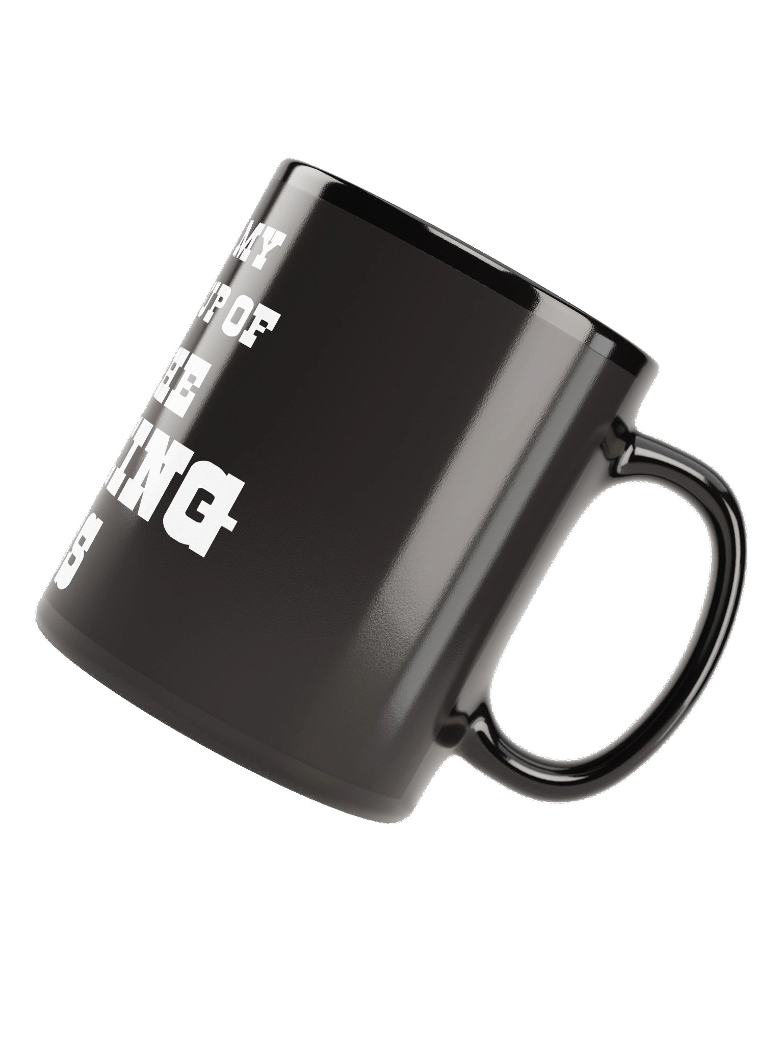The “My Giant Cup!” Black Glossy Mug product image (11)