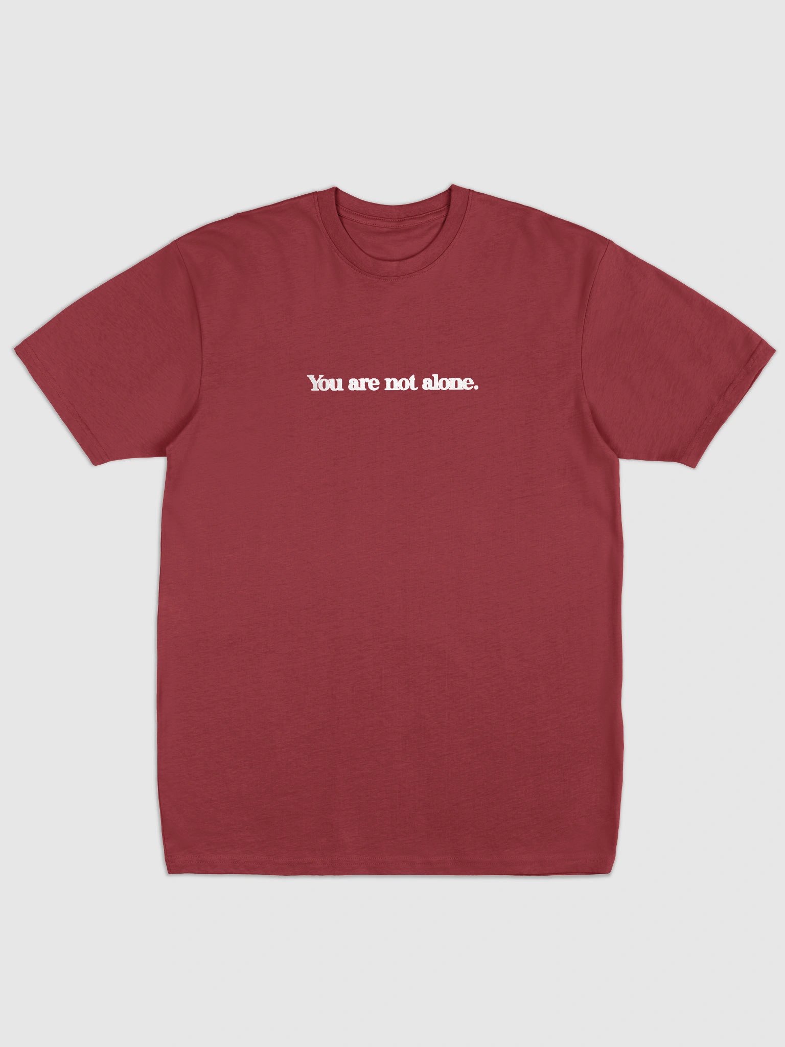 "You are not alone." - Terrific Tee (Embroidered) product image (8)