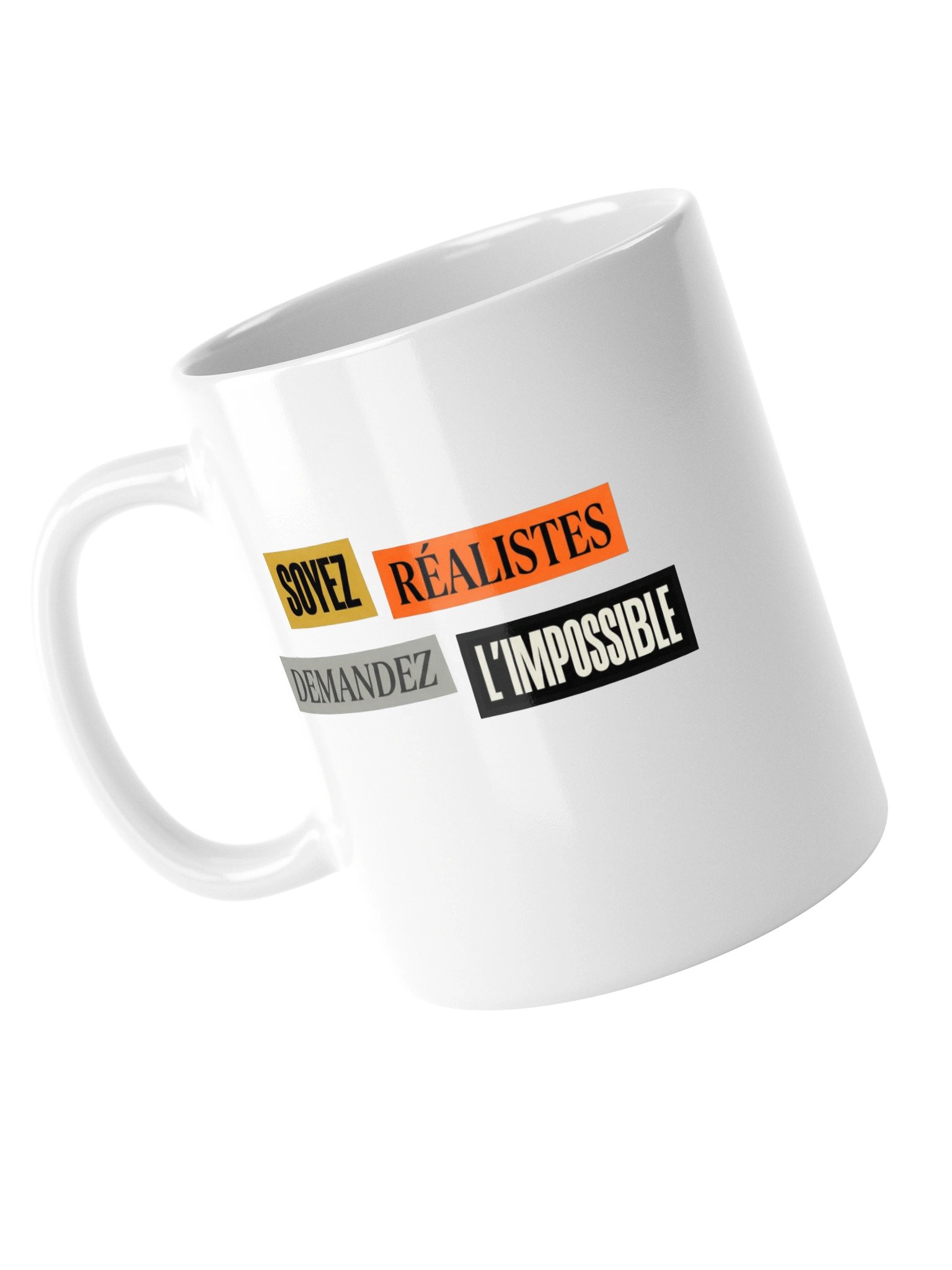 Art2Wear — Soyez Réalistes Demandez L'Impossible — Ceramic Mug product image (14)