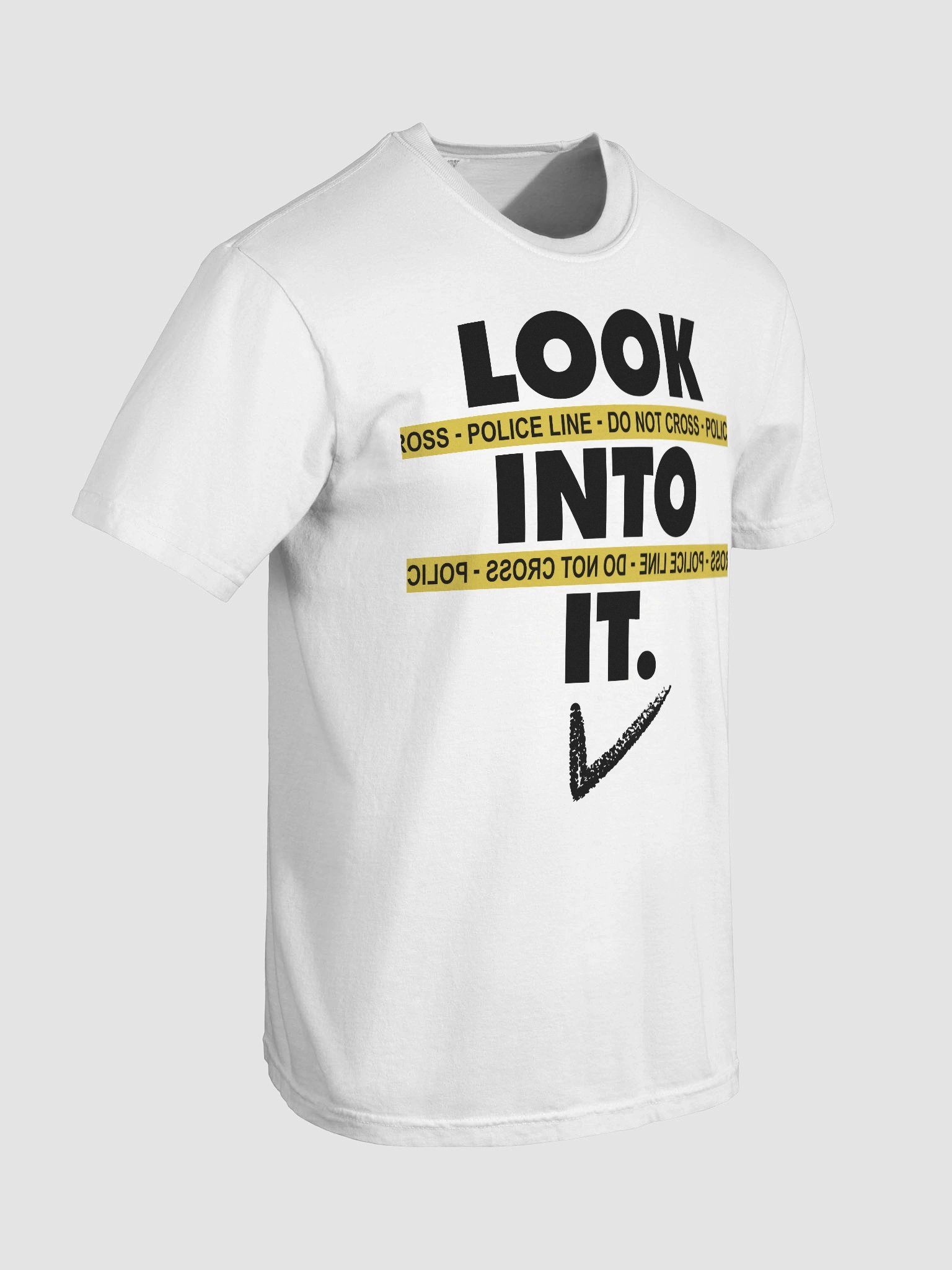 Just Look Into It T-Shirt product image (8)