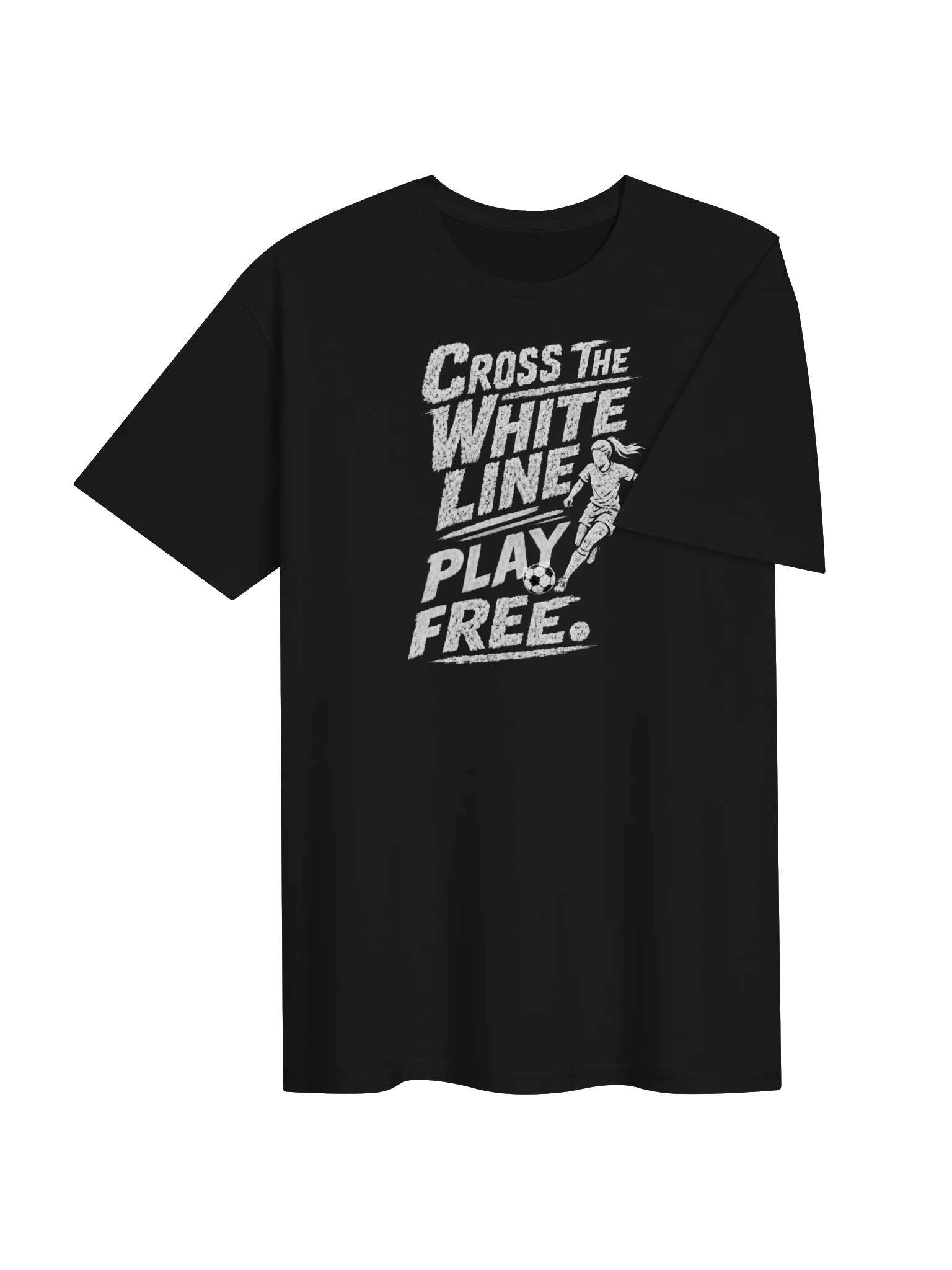 Cross The White Line - Play Free Soccer Tee product image (4)