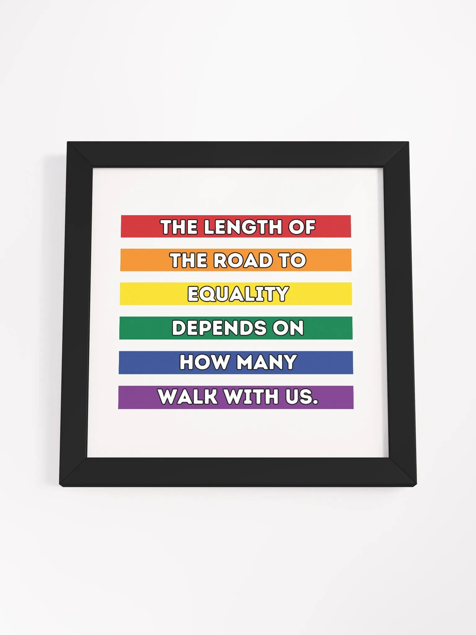 The Length of the Road to Equality-Solidarity Stripes Framed Poster product image (77)