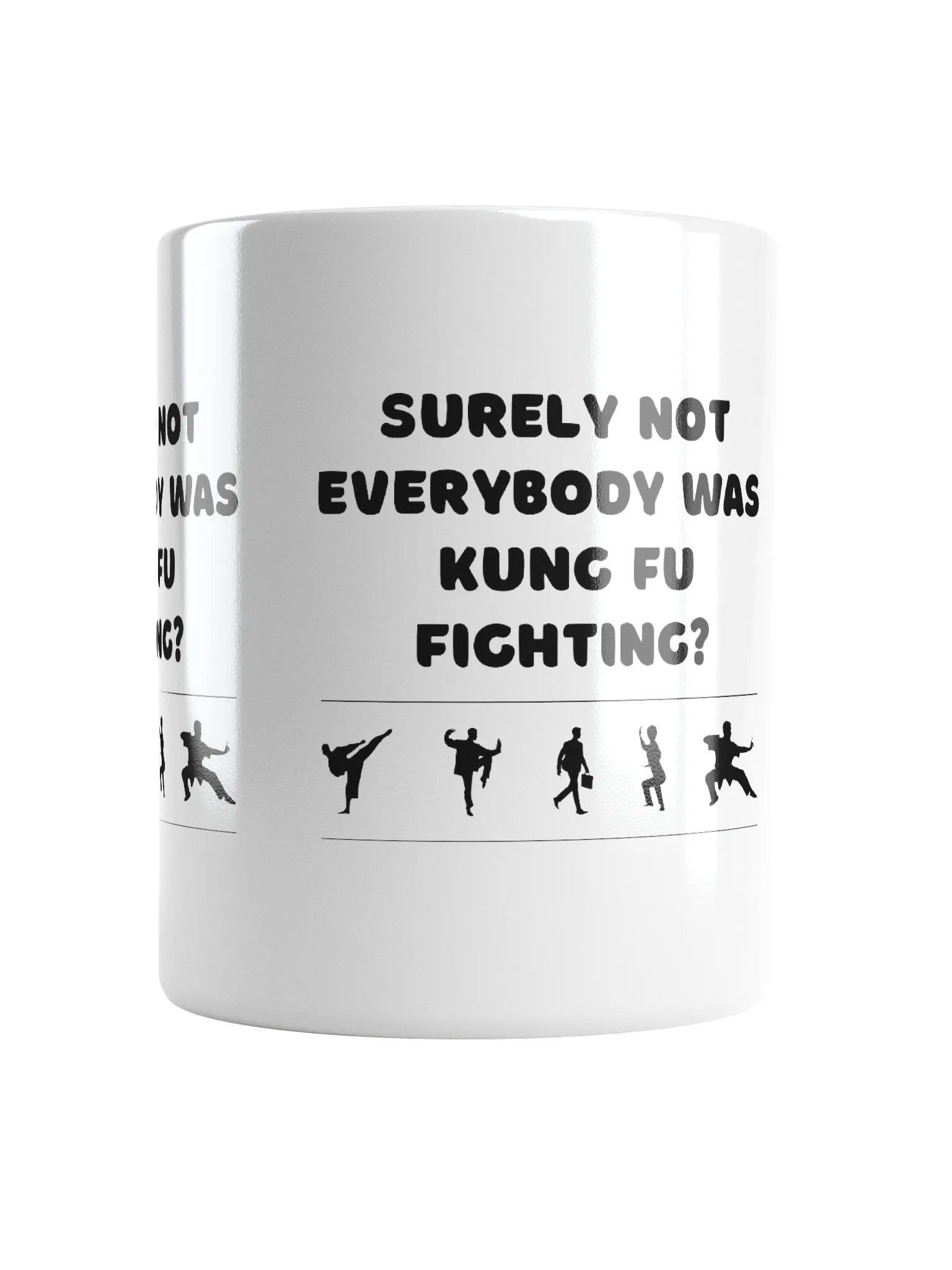 Kung Fu Fighting? Mug product image (5)