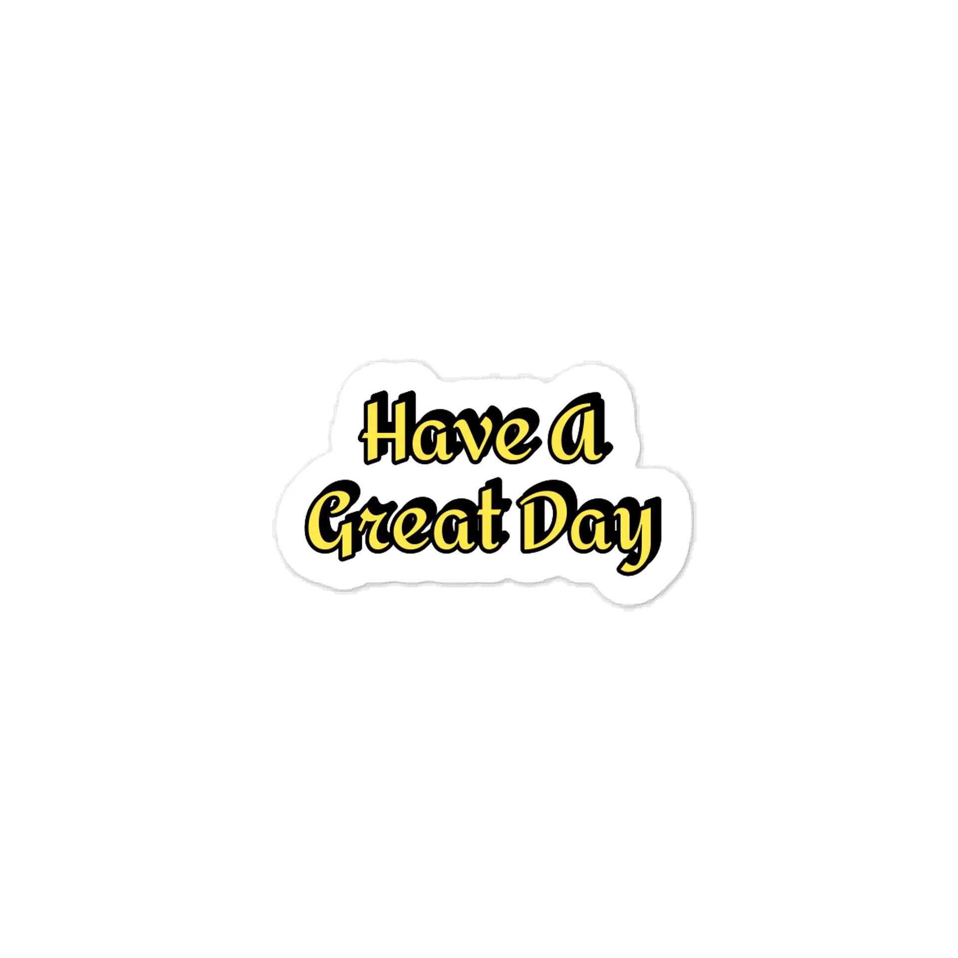 Have A Great Day Sticker product image (1)