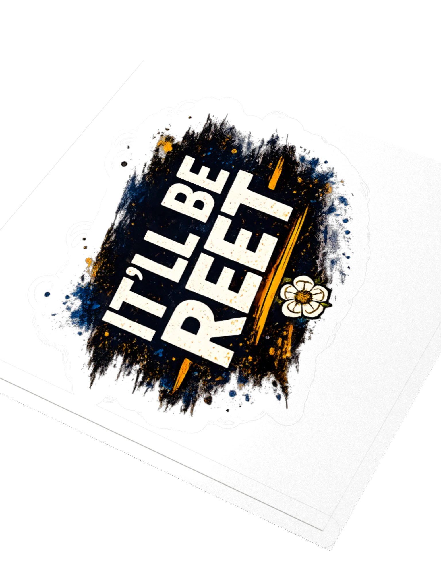 It’ll Be Reet Sticker product image (3)
