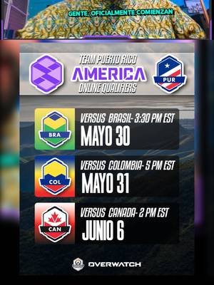 PR contra el mundo 🌎 Horarios Overwatch World Cup América Online Qualifiers y Watch Party en Puerto Rico #owwc2026 