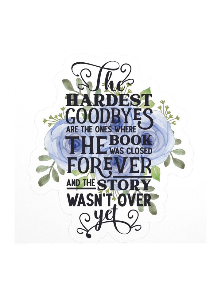 "The Hardest Goodbyes" product image (2)