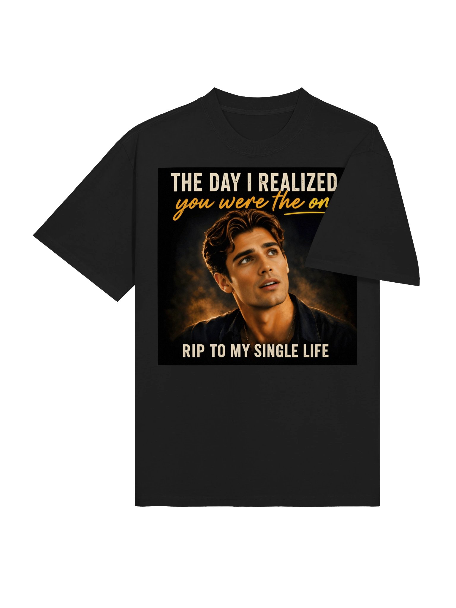 The Day I Realized You Were the One – Romantic Funny Men's Graphic T-Shirt product image (5)