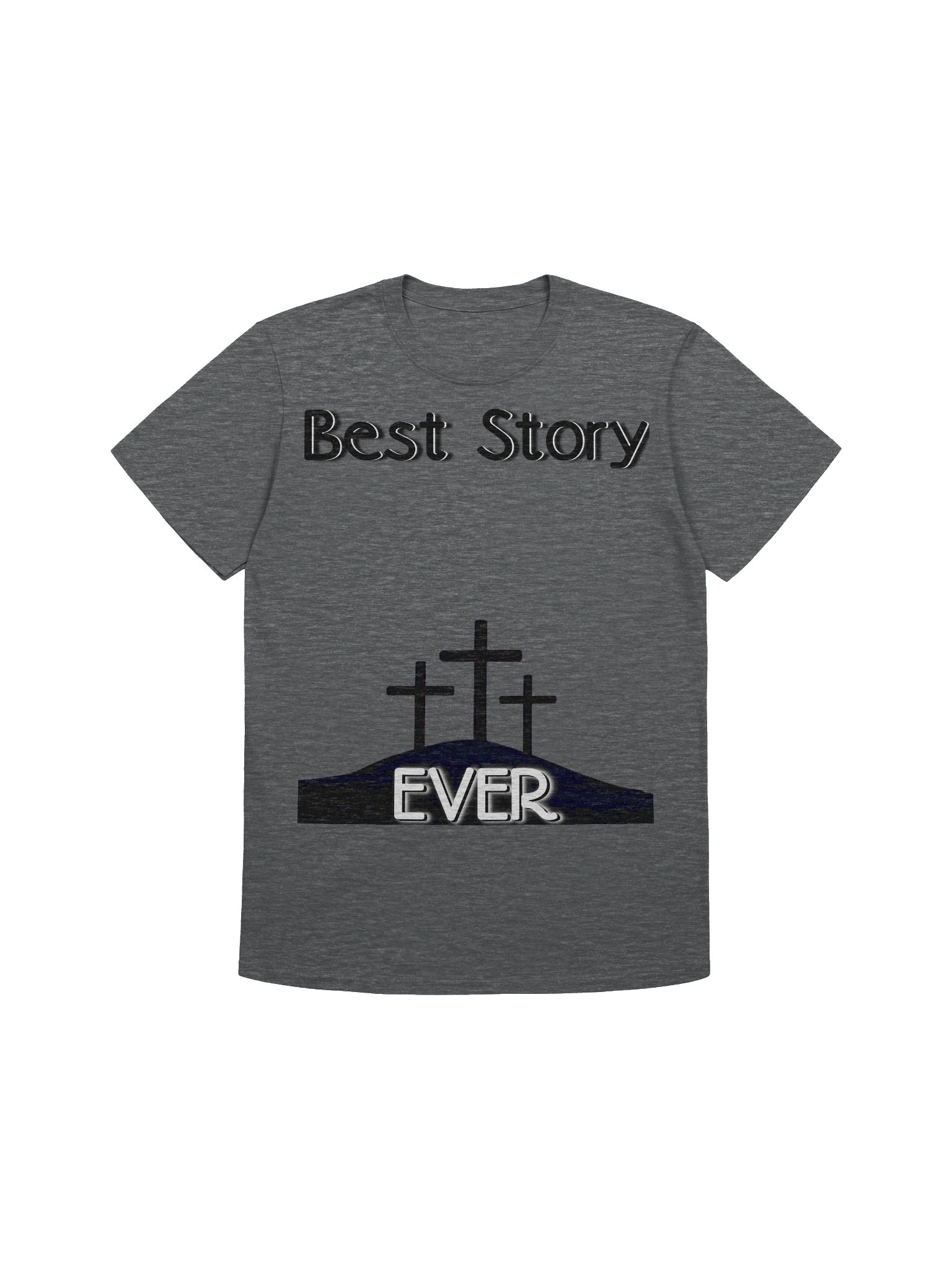 Best Story Ever Christian Faith Design product image (1)