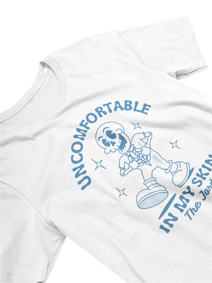 Uncomfortable In My Skin - Single Front Blue Design (T-Shirt) product image (1)