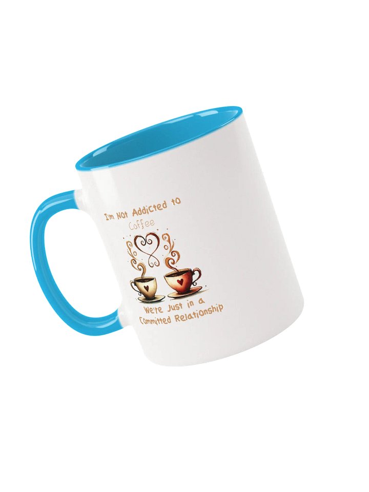 Coffee Committed Relationship Ceramic Mug with Color Inside product image (14)