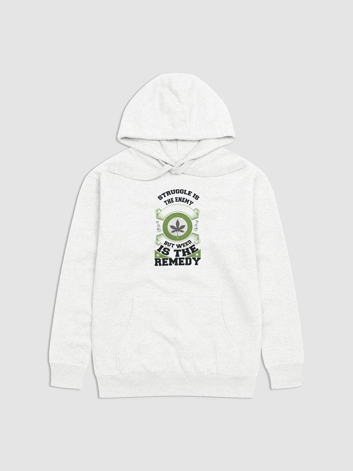 Struggle is the Enemy, but Weed is the Remedy - Adult Hoodie product image (1)