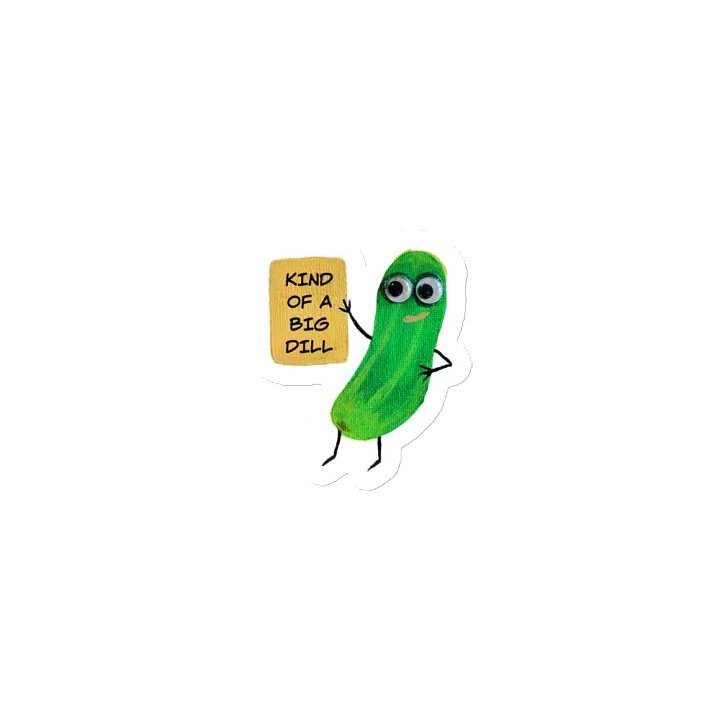 Kind of a Big Dill Die-Cut Magnets product image (1)