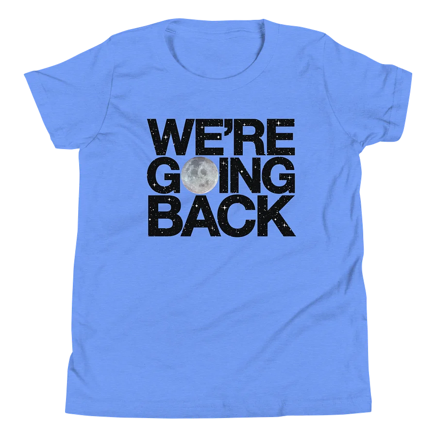 We’re Going Back Tee (Youth) Image 1