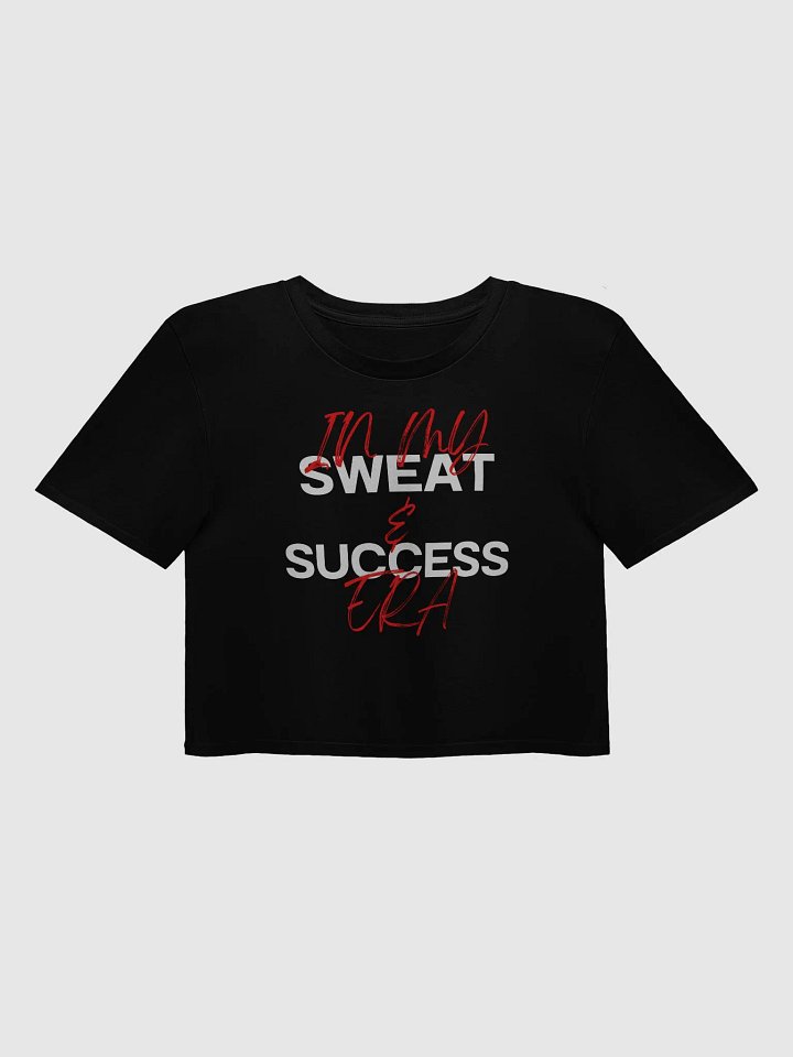 Sweat & Success Era – Women’s Crop Top product image (1)