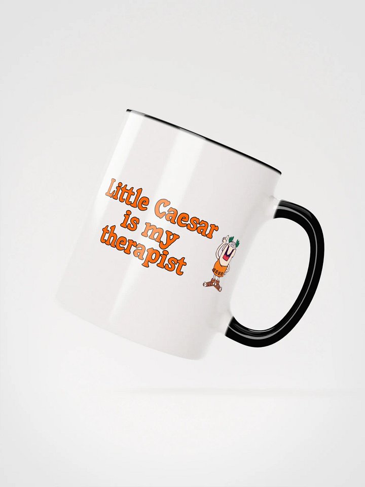 Little Caesar is my Therapist Mug product image (2)