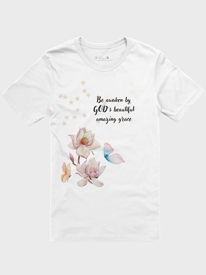 Be Awaken by Gods Amazing Grace T-Shirt product image (2)