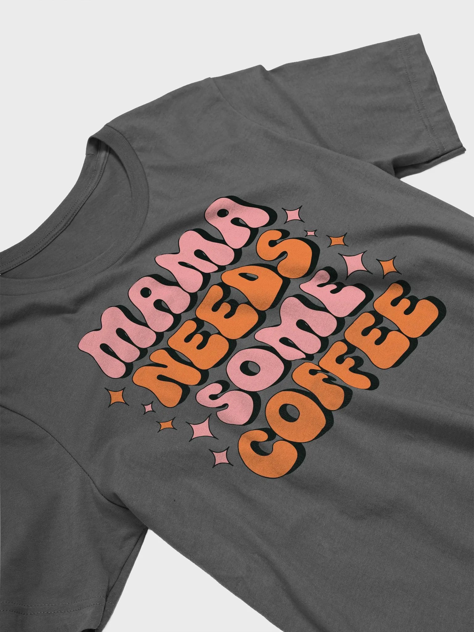 MAMA NEEDS SOME COFFEE Retro T-Shirt product image (1)