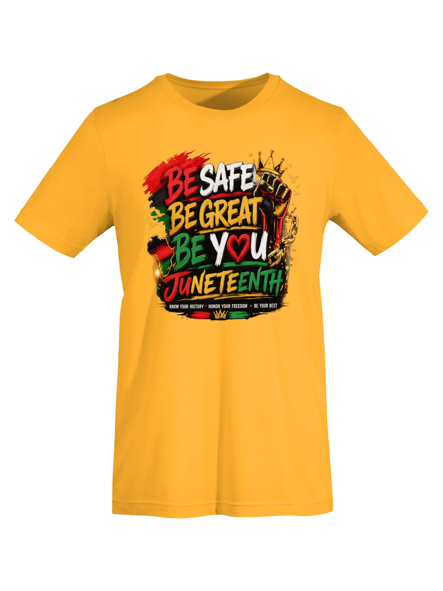 Be Safe. Be Great. Be You.™ Juneteenth Heritage Tee product image (5)