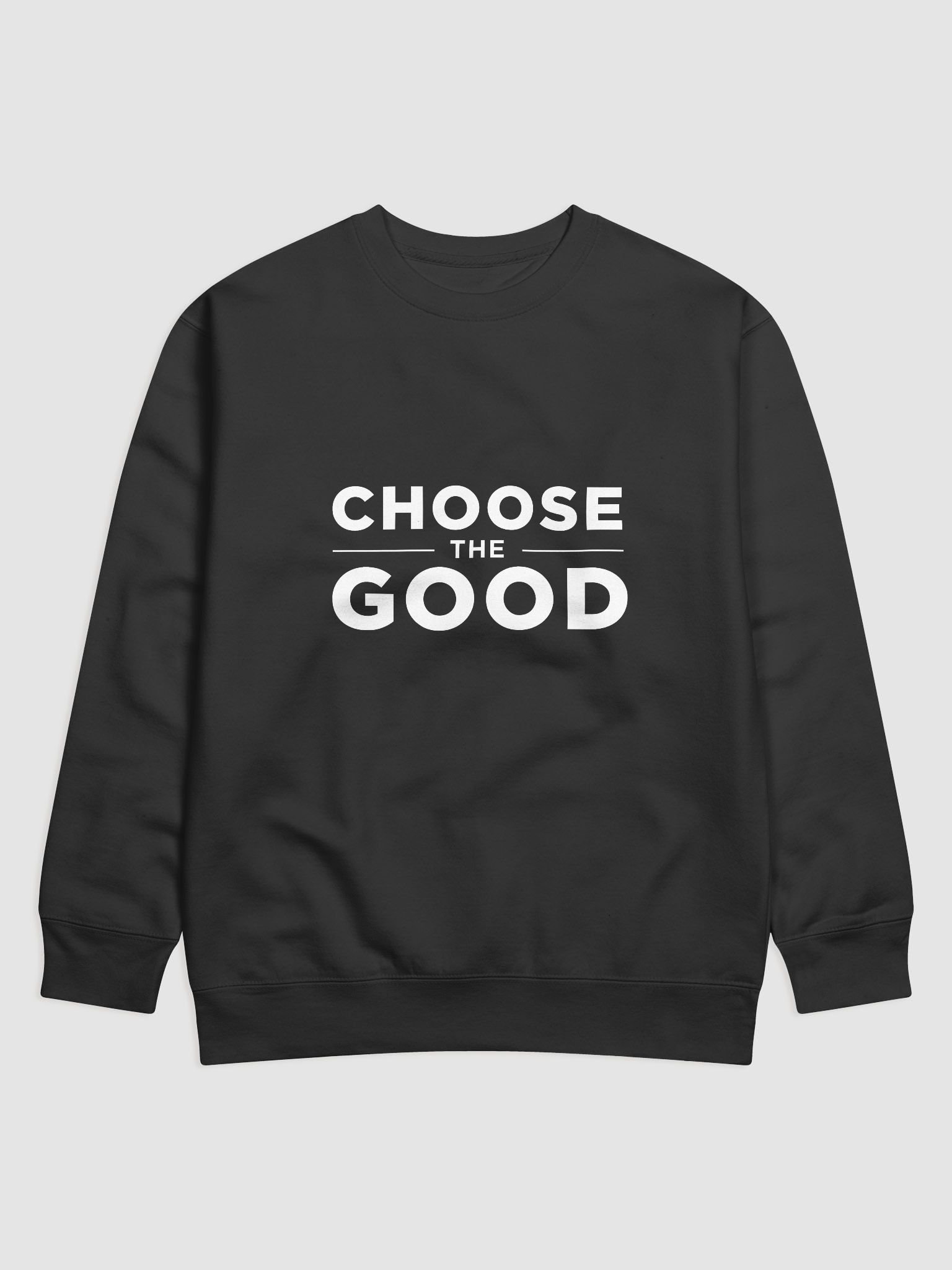 Choose the Good Sweatshirt product image (2)
