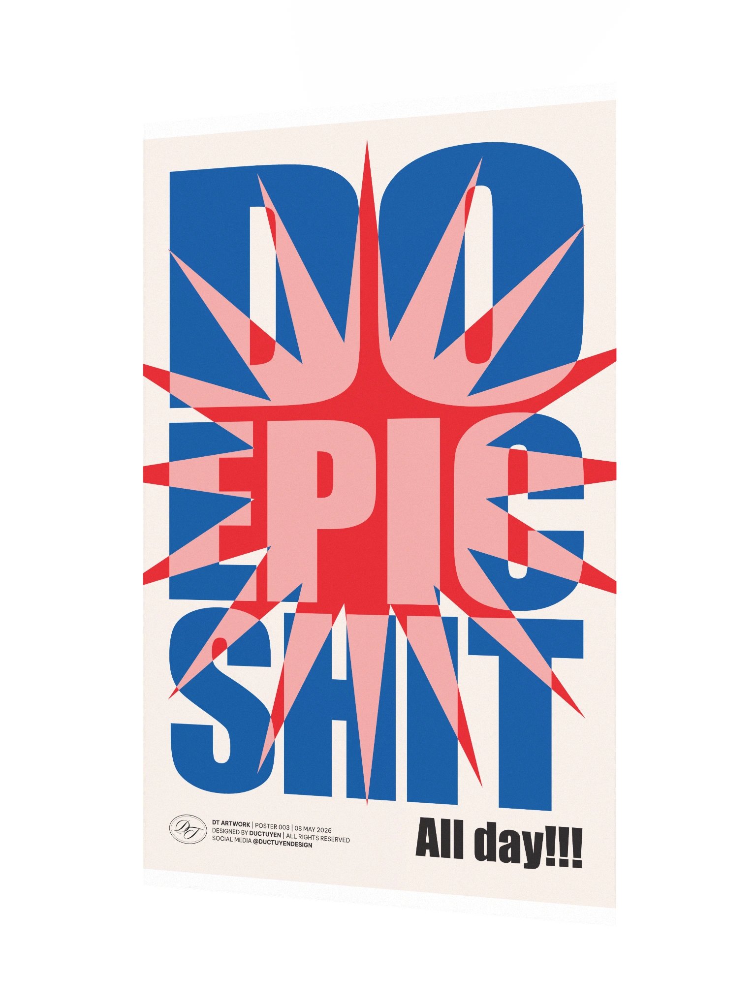 "DO EPIC SHIT" Print Poster (Unframe) product image (5)