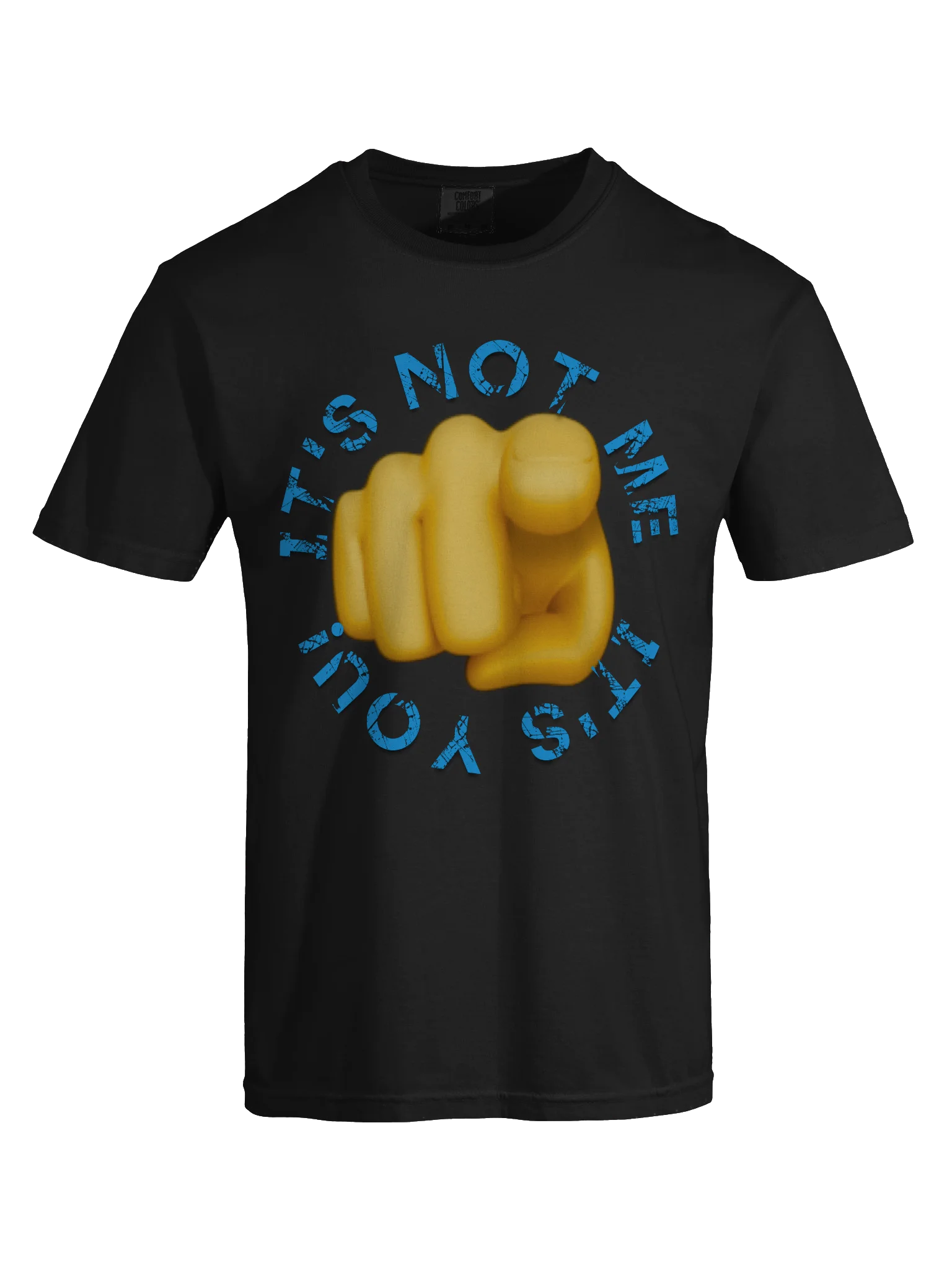It's Not Me Funny Comfort Tee product image (44)