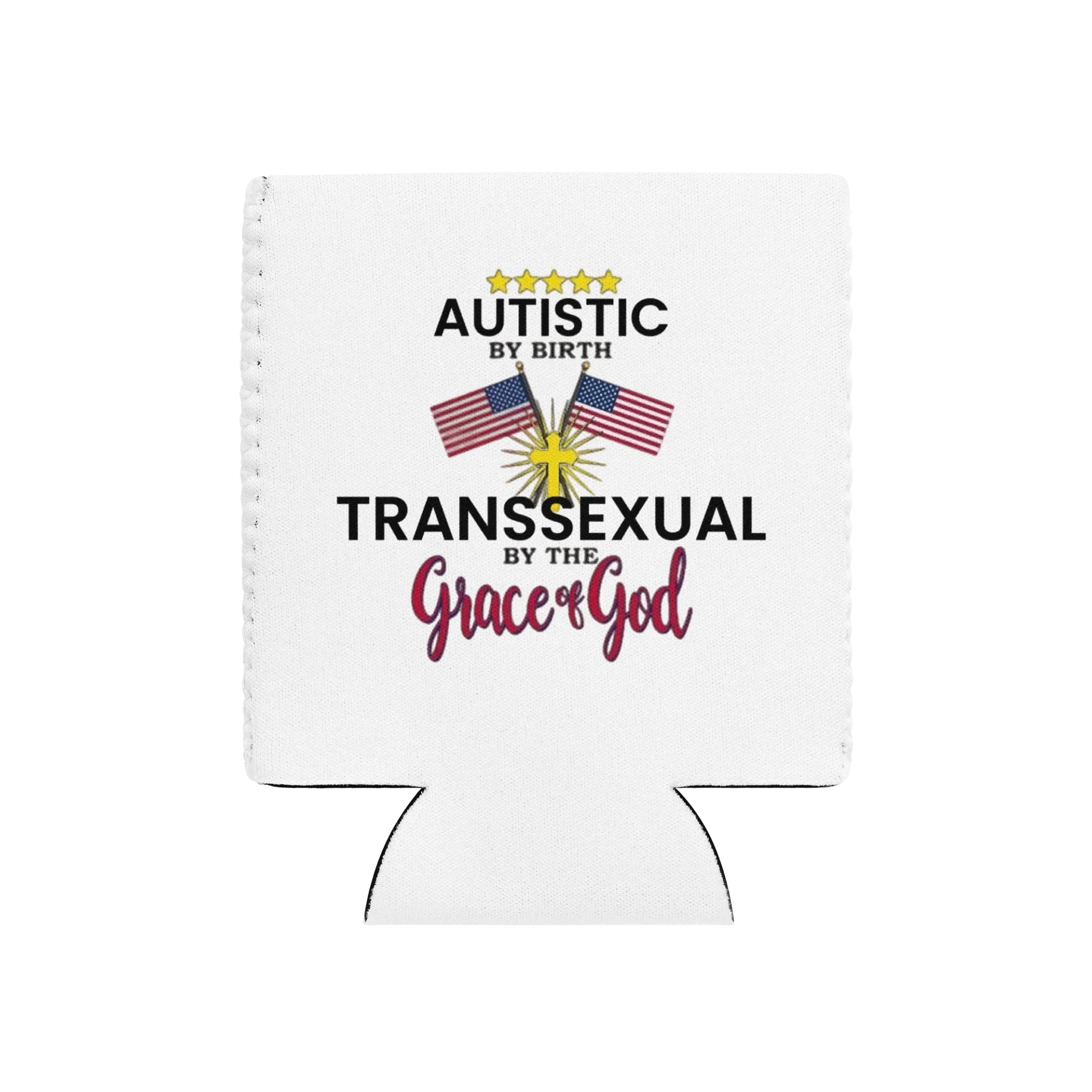 Autistic By Birth... Can Cooler