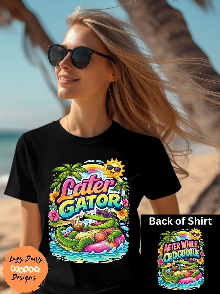 VIRAL Later Gator T-Shirt product image (14)