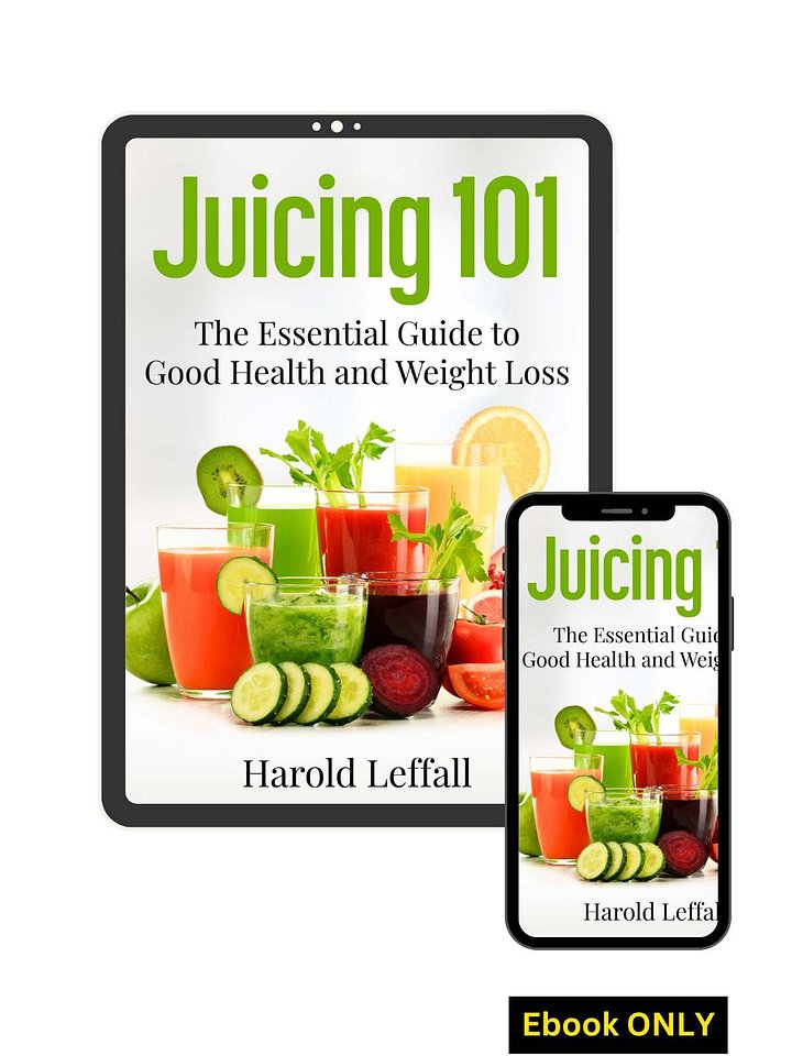 Juicing 101 (eBook) - The Essential Guide to Good Health and Weight Loss product image (1)