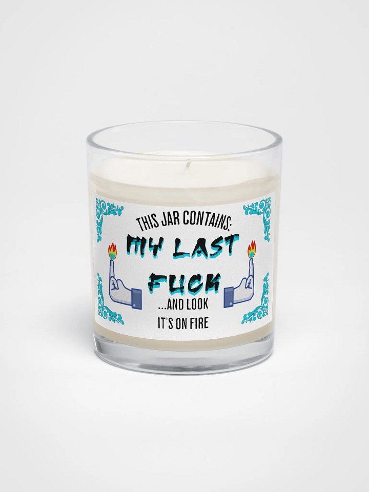 This Jar Contains My Last FUCK... And Look It's On Fire - Funny Candle - Gift product image (1)