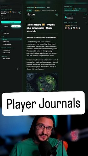 Now players can have access to pages within your Wiki. Either share a world map or give them journals to down session notes.
...