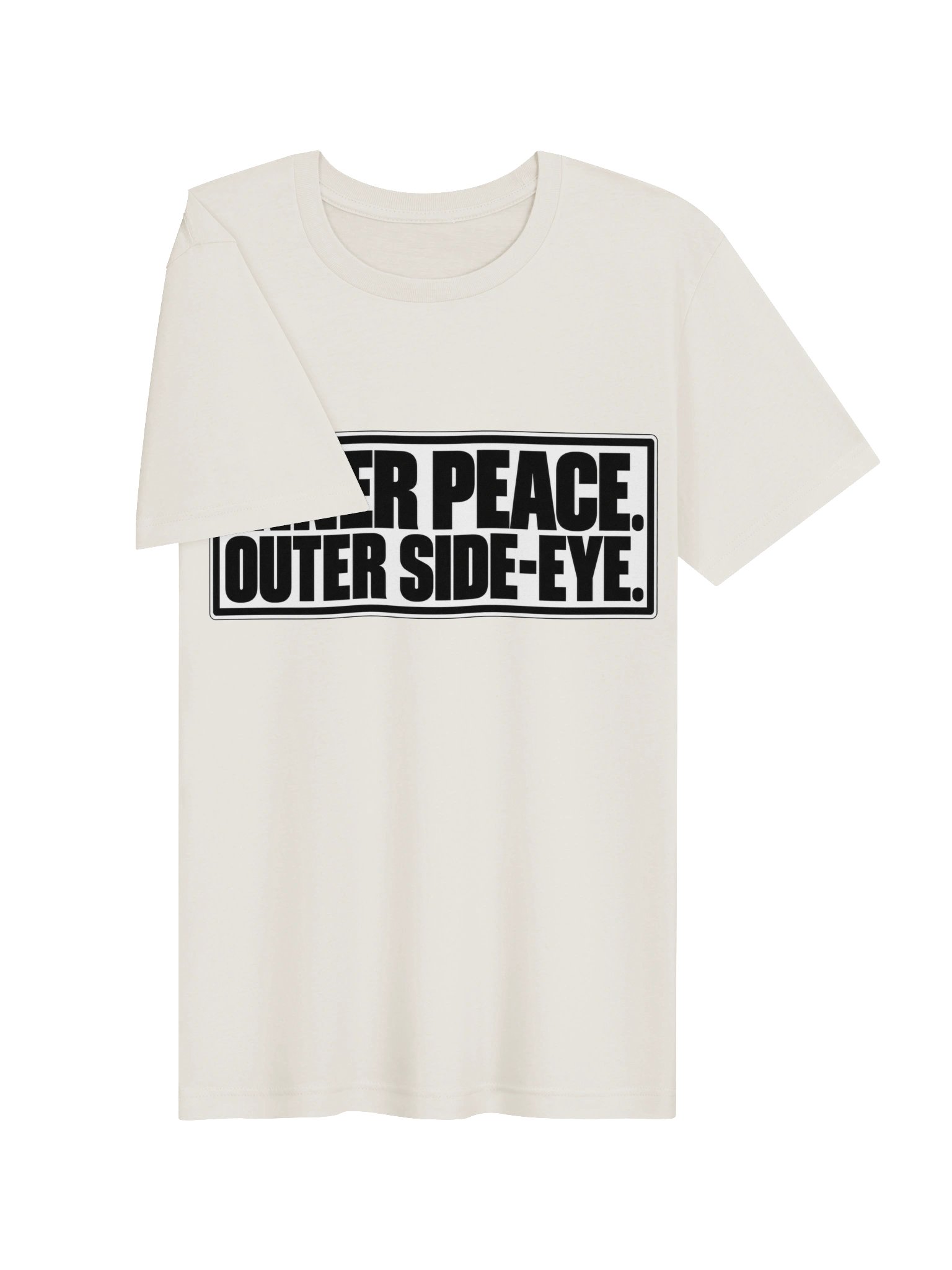 Inner Peace. Outer Side-Eye. Tee product image (45)