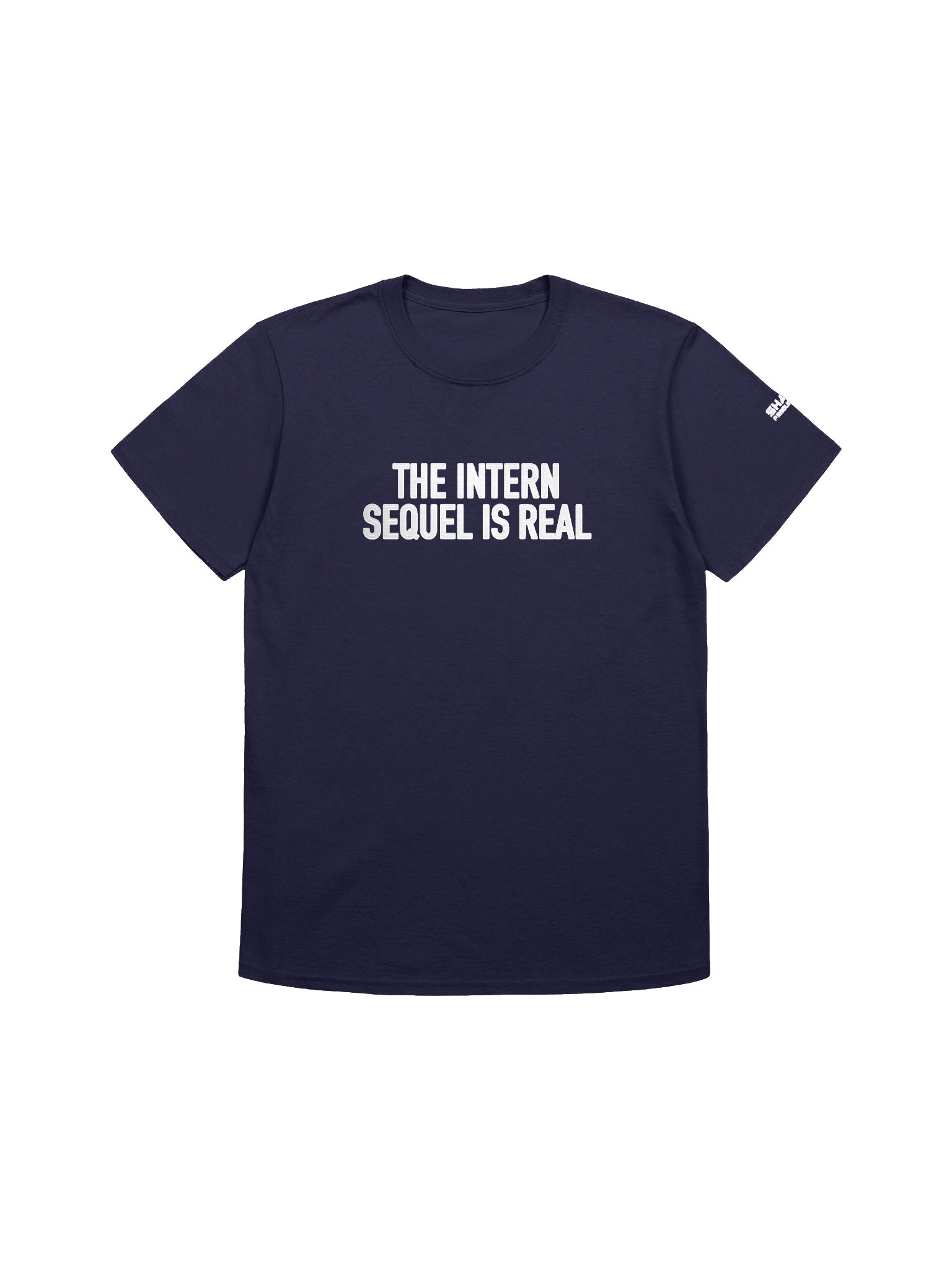 THE INTERN "Sequel is Real" Shirt product image (1)