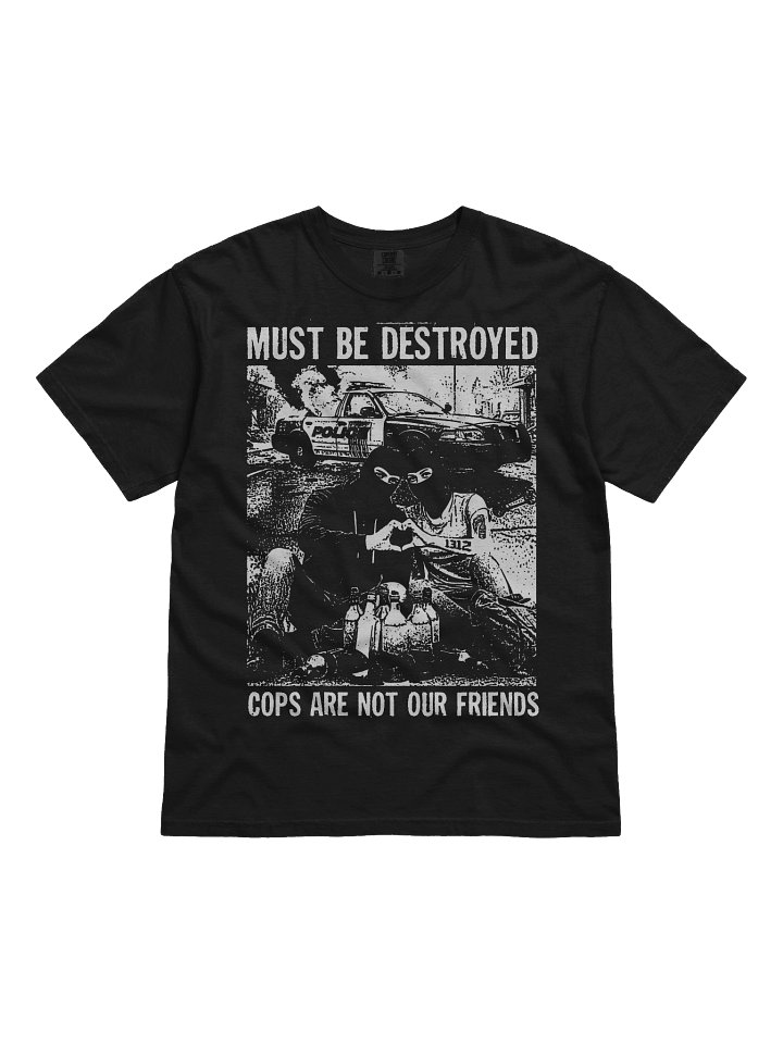COPS ARE NOT OUR FRIENDS product image (1)