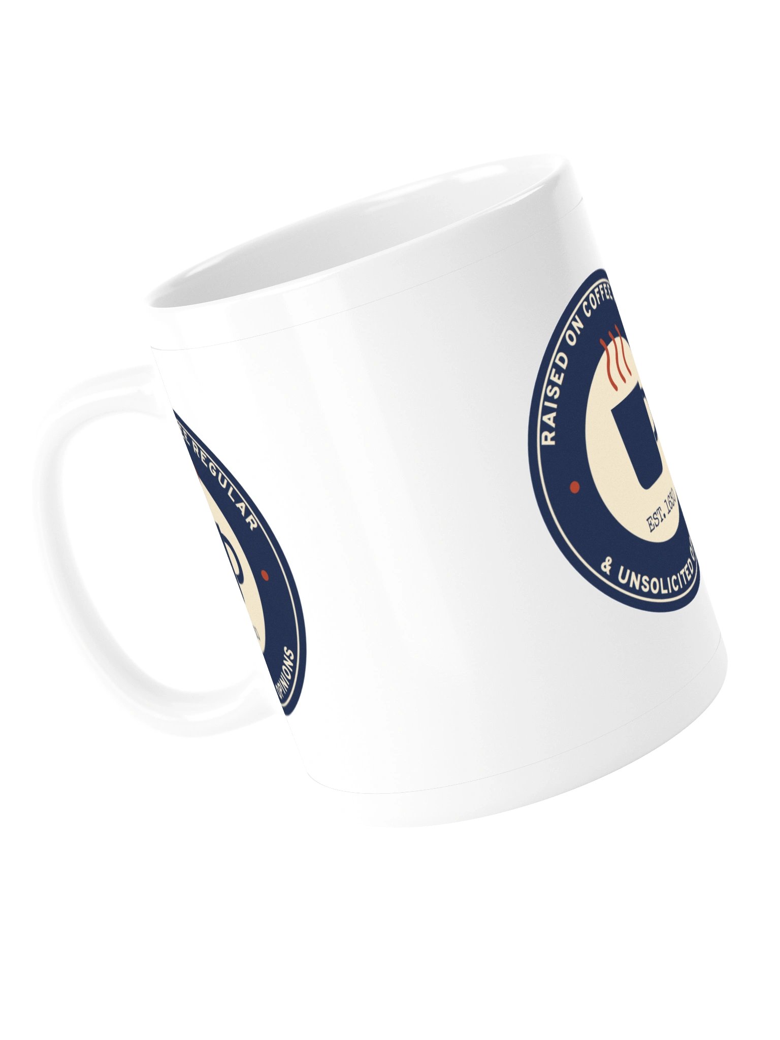 Raised on Coffee Regular and Unsolicited Opinions Mug (11 oz) product image (5)