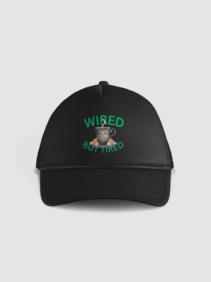 Wired But Tired Foam Trucker Hat product image (1)