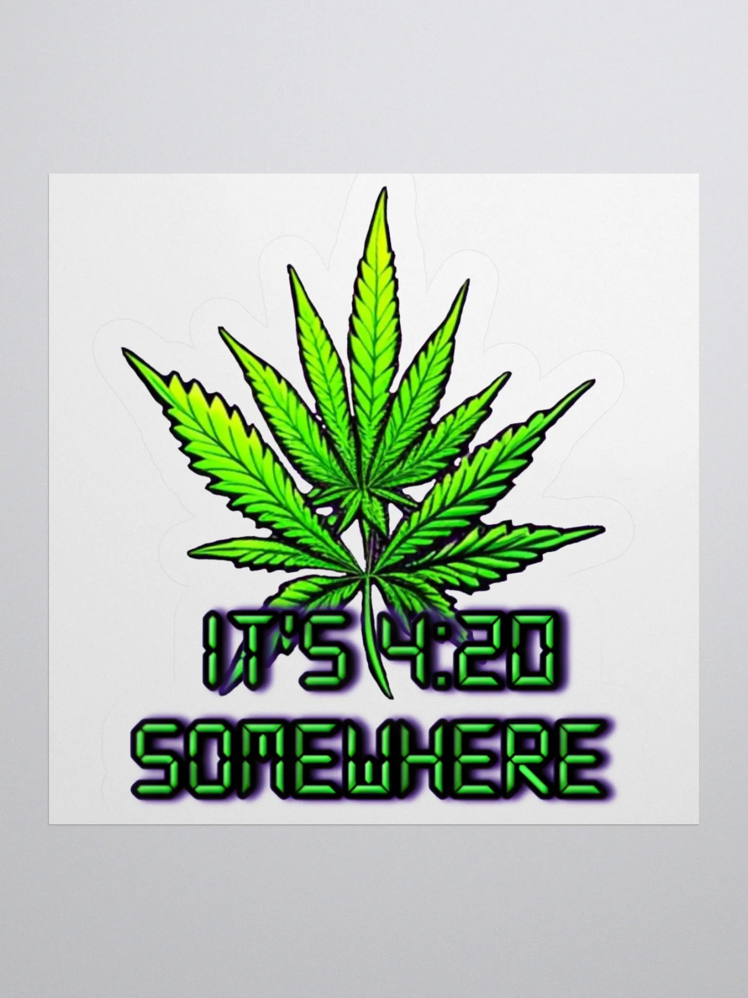 it's 420 somewhere slap product image (2)