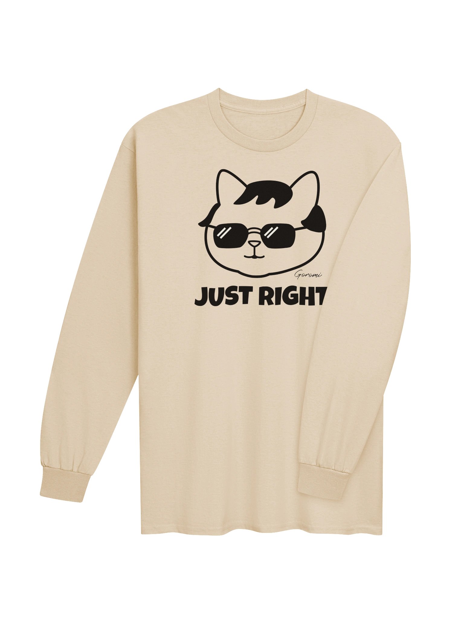 Goromi the Cat (JUST RIGHT) - Unisex Adult Long Sleeve T-shirt product image (3)