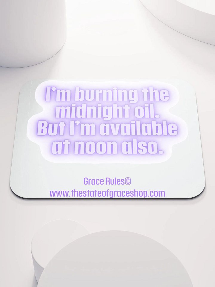 FUNNY MUGS 4 U “I’m burning the midnight oil. But I’m available at noon also.” product image (1)