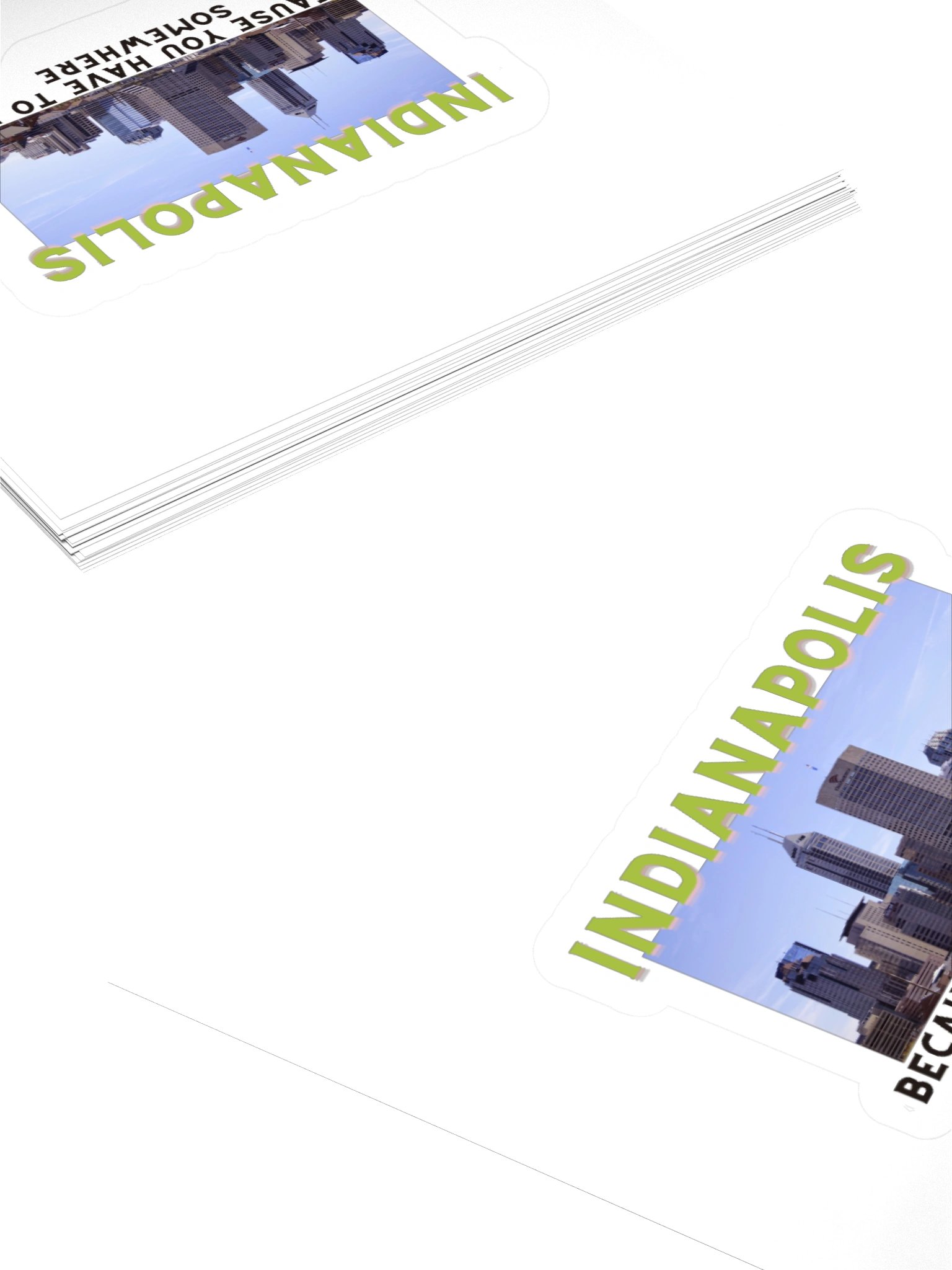 Indianapolis: Because You Have to Live Somewhere Kisscut Sticker product image (4)