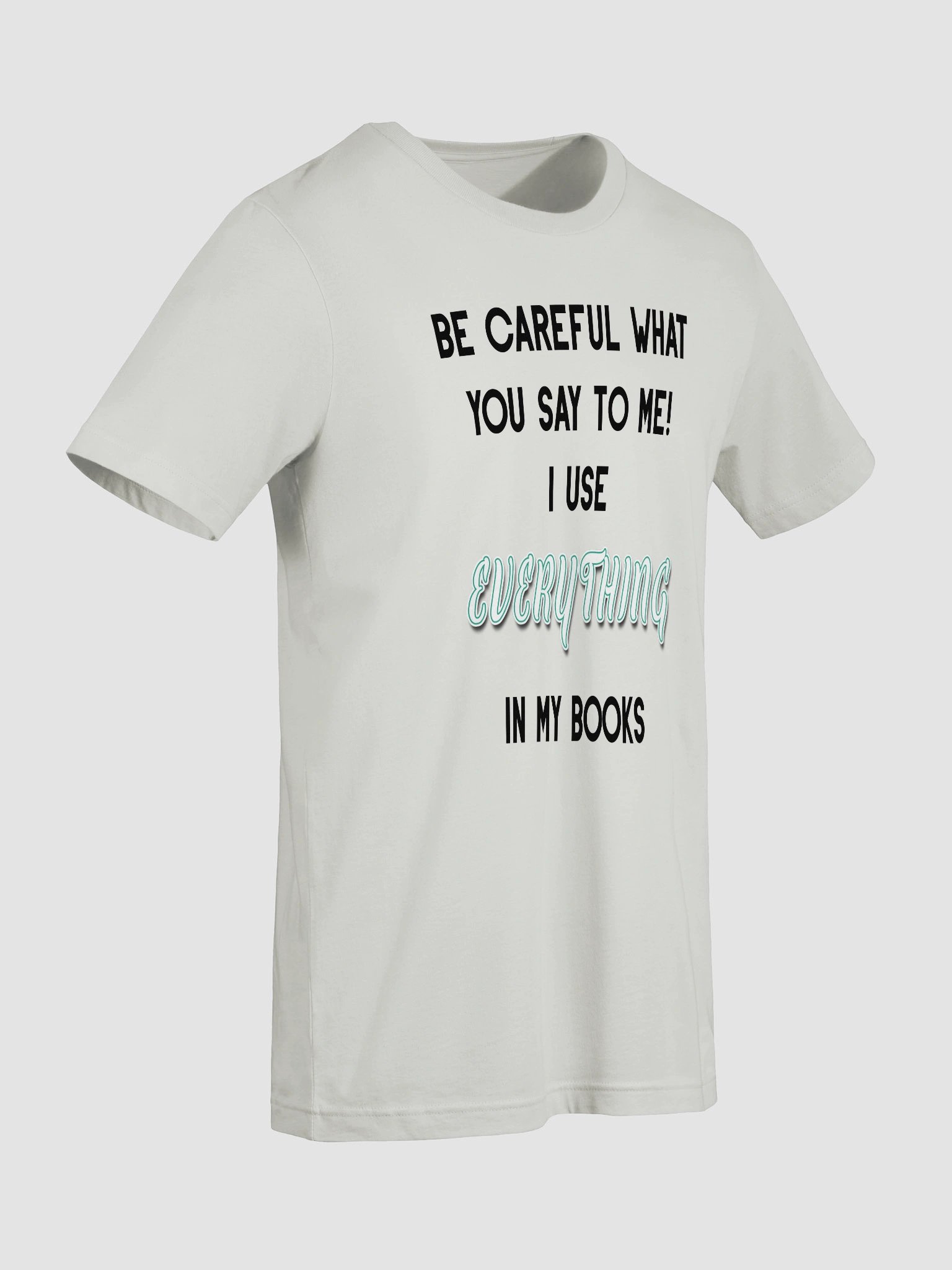 I use EVERYTHING in my books! ~ Supersoft T-shirt ~ Base Colour Collection 4 product image (9)