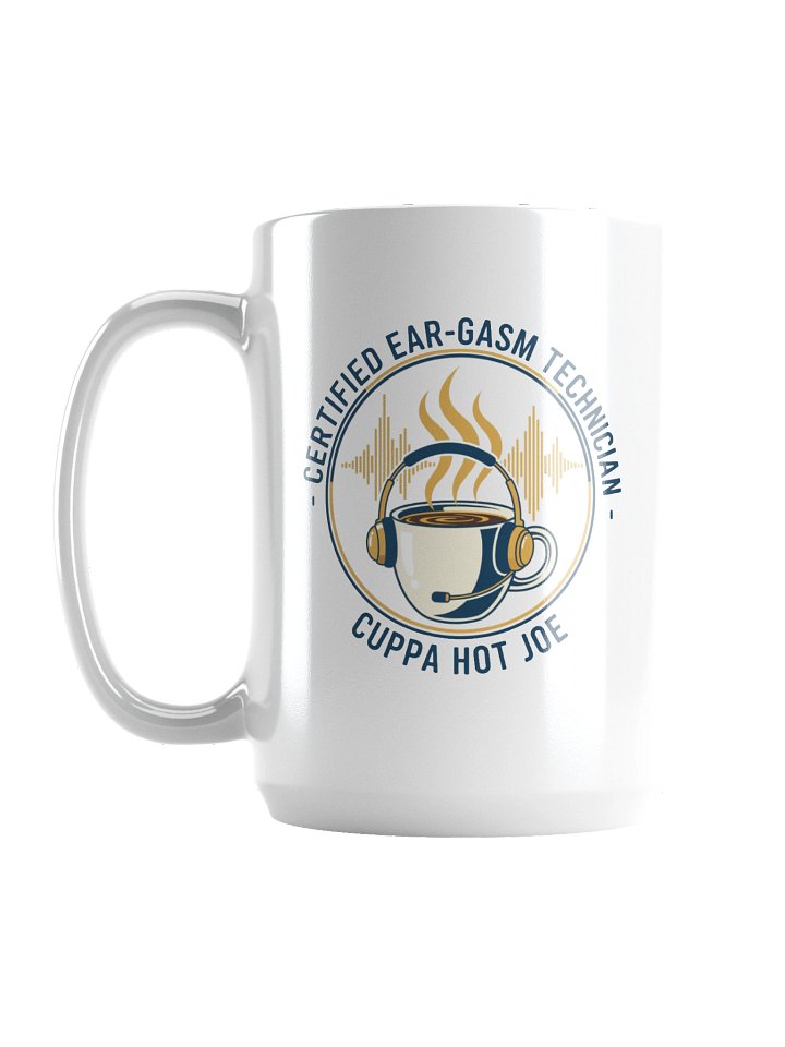Certified Ear-Gasm Technician Mug product image (1)