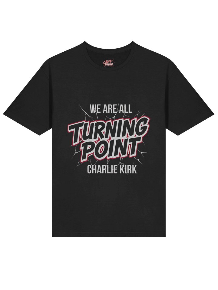 We Are All Turning Point Charlie Kirk Shirt product image (2)