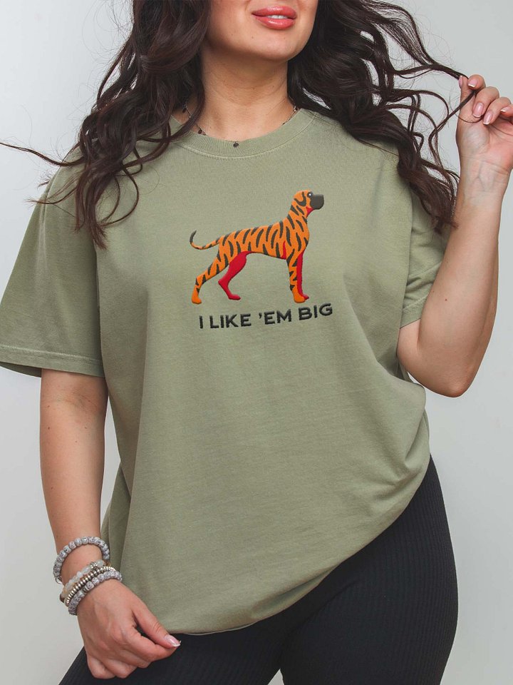 I Like 'Em Big T-Shirt(Embroidered) of a Great Dane(Brindle) product image (2)