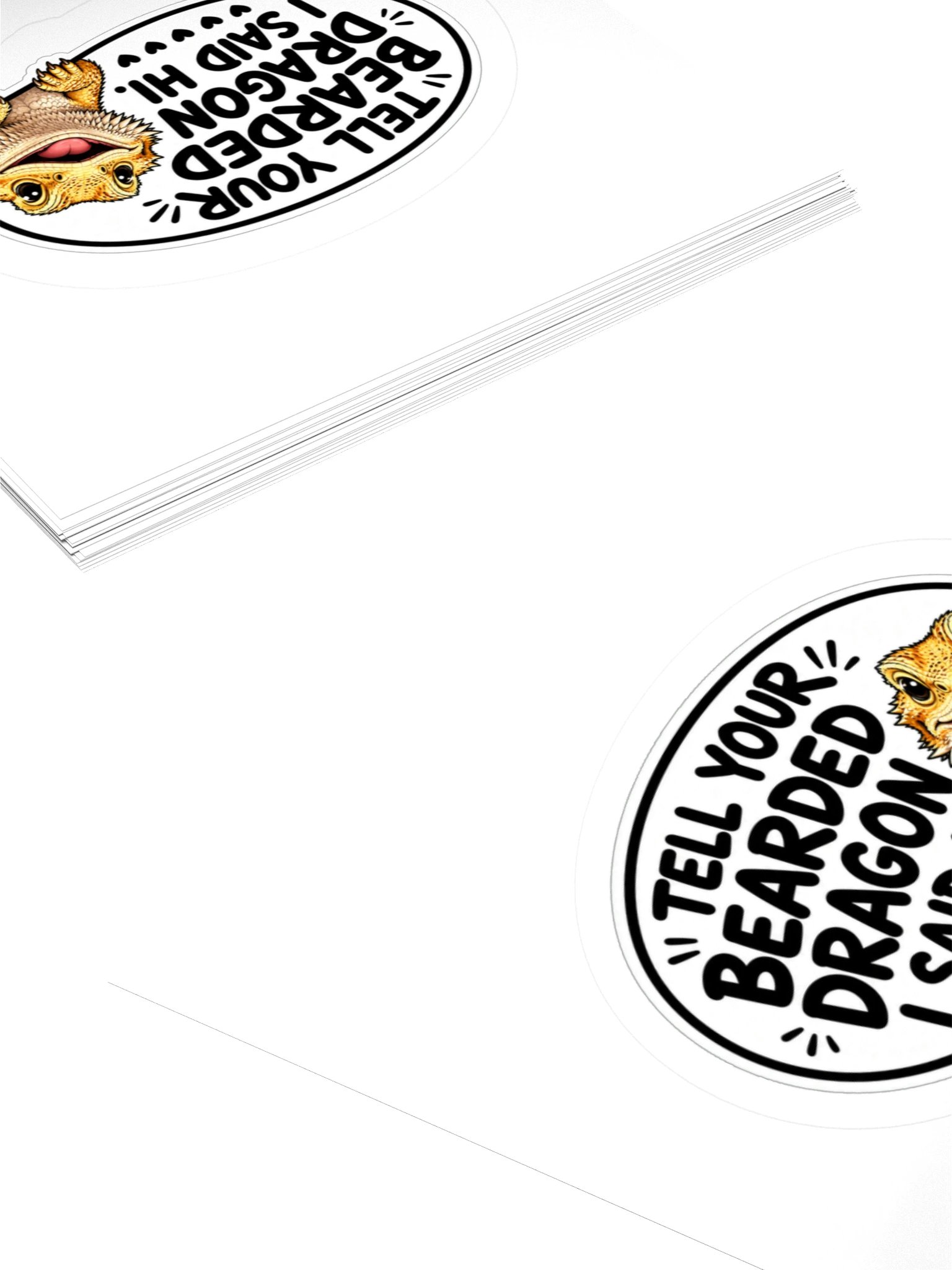 Tell Your Bearded Dragon I Said Hi Kiss Cut Sticker product image (4)