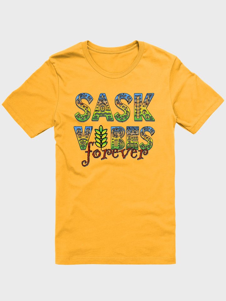 Sask Vibes Forever Ancient T-Shirt product image (1)