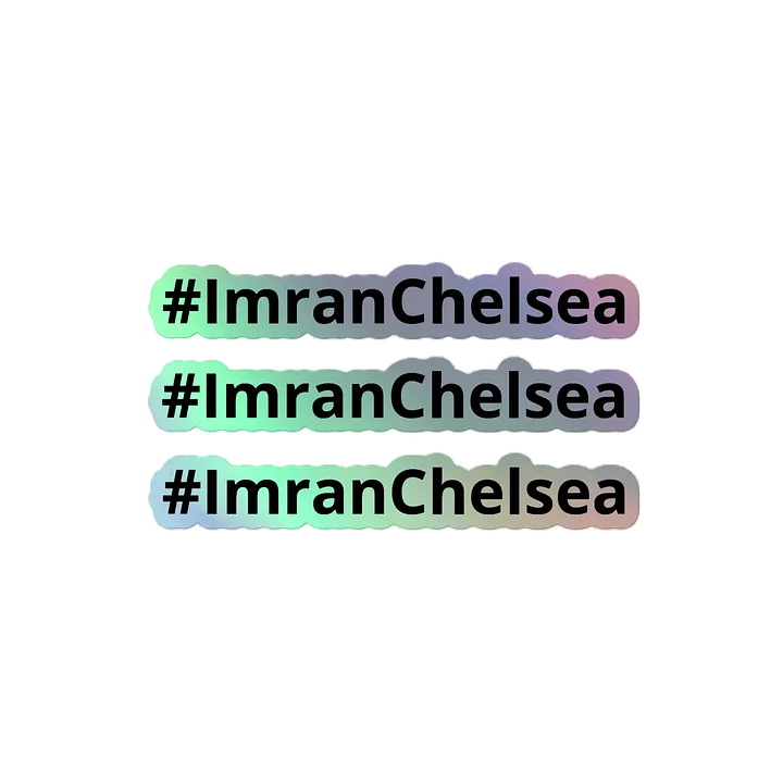 #ImranChelsea Sticker Sheet - Holographic (3 Pack) product image (2)