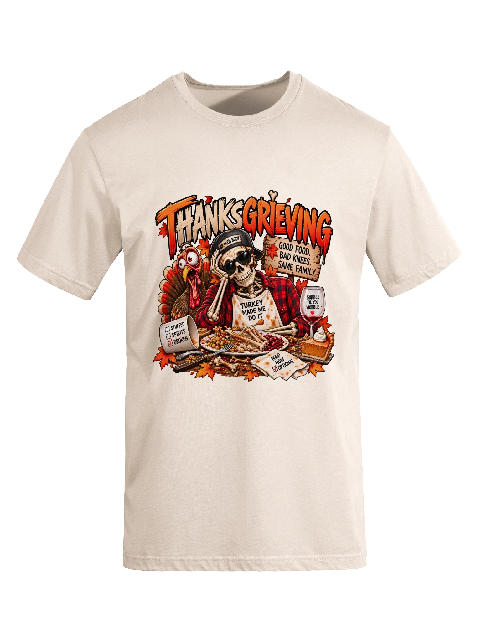 Funny Thanksgiving Shirt — Thanksgrieving, Good Food, Bad Knees | Broken Turkey™ product image (6)